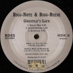 Bigg-Note & Bigg-Reese - Gristla's Life / Thug Queen