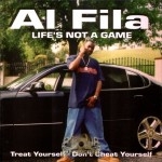Al Fila  - Life's Not A Game