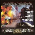 Federation Mobstaz - Federal Reserve