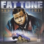 Fat Tone - Sky's The Limit: Mixtape Vol. 3