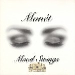 Monet - Mood Swings