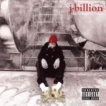 J-Billion - The Beautiful Loser
