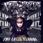 Mr. Kee - The Latin Plague