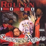 Rollyn 1000 - Crooked Rydaz