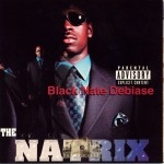 Black Nate - The Natrix