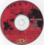 Tha Klan - Mississippi Burning