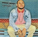 Omega Crosby - Superstar