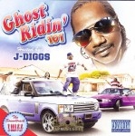 J-Diggs - Ghost Ridin' 101