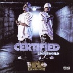 Certified - The Underworld
