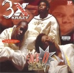 3X Krazy - Sick-O