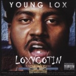 Young Lox - Loxycotin