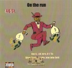 46 St. - On The Run