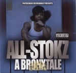 All-Stokz - A Bronx Tale