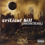 Critical Bill - Downtown The World
