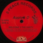 Apple D - Welcome 2 The Party