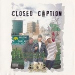 Closed Caption - The Harvest