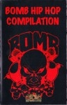 Various Artists - Bomb Hip Hop Compilation
