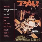TRU - Who's Da Killer?