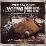 The Boy Boy Young Mess - A Hustla's Motivation Mixtape Vol. 3