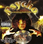 Psycho - Psycho And The Chargepartnaz