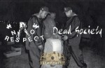 Know Respect - Dead Society