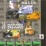 Malis - 16 Switches