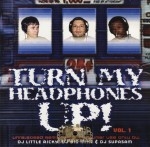 Various Artists - Turn My Headphones Up! Vol. 1
