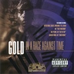 Gold - In A Race Against Time