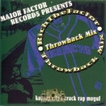 Rich The Factor - Throwback Mix