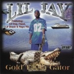 Lil Jay - Gold Teeth Gator