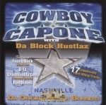 Cowboy & Baby Capone With Da Block Hustlaz - Da Original Block Burners