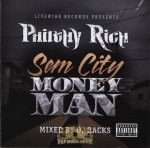 Philthy Rich - Sem City Money Man