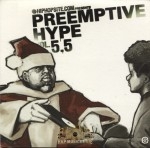 HipHopSite.com Presents - Preemptive Hype Vol. 5.5