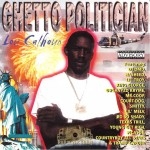 Lou Calhoun - Ghetto Politician