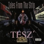 Tesz - Tales From Tha Strip