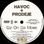 Havoc & Prodeje - G'z On Da Move / Endo Glide