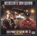 Assassin & San Quinn - Fillmoe 2 San Jo 2