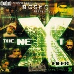 Bosko - The Next Files Mixtape Vol.X