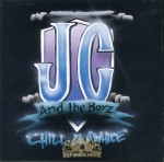 J.C. & The Boyz - Chill 4 Awhile