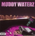 Heir Force Presents - Muddy Waterz Vol. 1