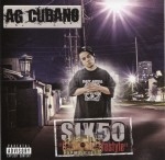 AG Cubano - Six 50: California Lifestyle