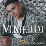 Monteloco - Keep On Look'n