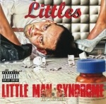 Littles - Little Man Syndrome