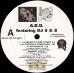 A.B.U. featuring DJ S & S - If U Believe In Thugs / Coma Esta