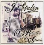 J. Stalin - On Behalf Of The Streets