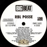R.B.L. Posse - How We Comin'