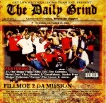 The Daily Grind - Fillmoe 2 Da Mission