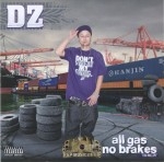 DZ - All Gas No Brakes 