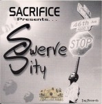 Sacrifice Presents - Swerve Sity