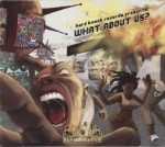 Hard Knock Radio Presents: - What About Us?